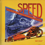 SPEED The one genuinely modern pleasure